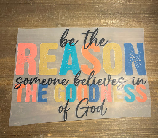 Be the Reason
