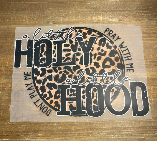 A little Holy a little Hood